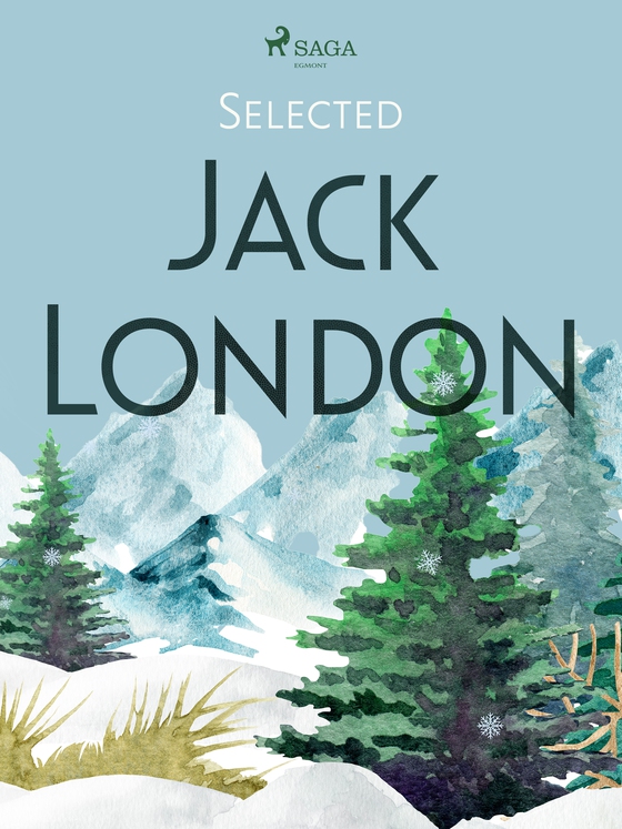 Selected Jack London (e-bog) af Jack London