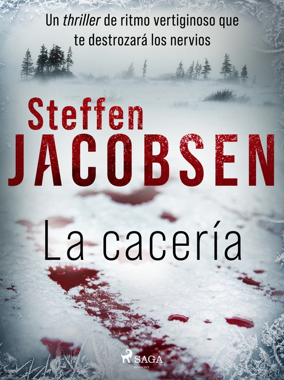 La cacería (e-bog) af Steffen Jacobsen