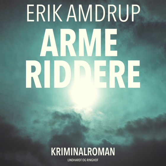 Arme riddere (lydbog) af Erik Amdrup