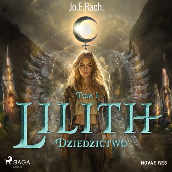 Lilith. Tom 1. Dziedzictwo