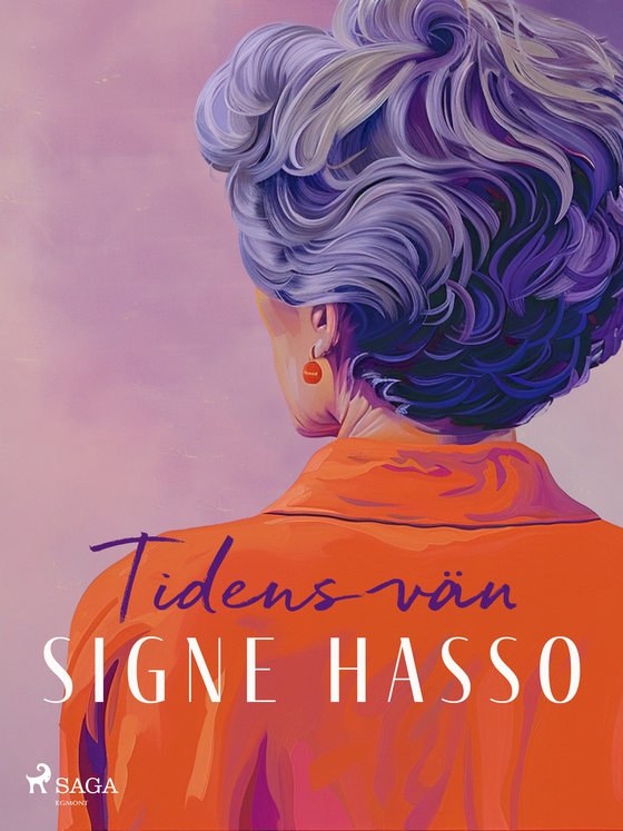 Tidens vän (e-bog) af Signe Hasso