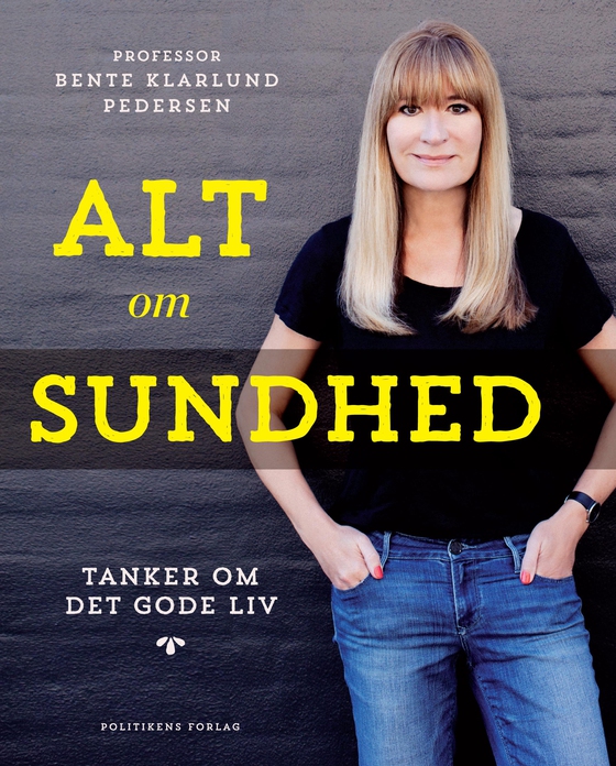 Alt om sundhed (e-bog) af Bente Klarlund Pedersen