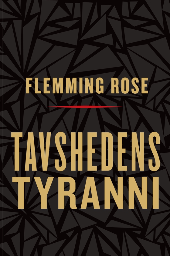 Tavshedens tyranni (e-bog) af Flemming Rose