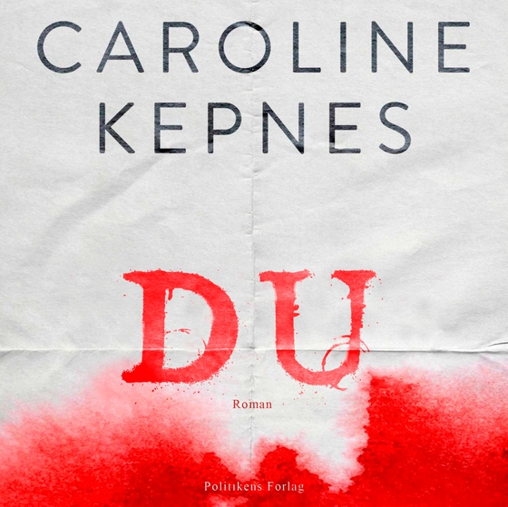 DU (lydbog) af Caroline Kepnes