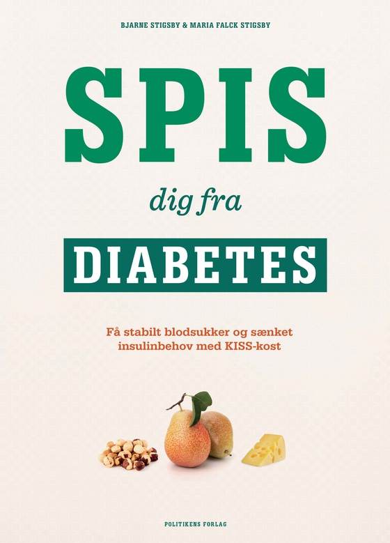 Spis dig fra diabetes (e-bog) af Maria Falck Stigsby