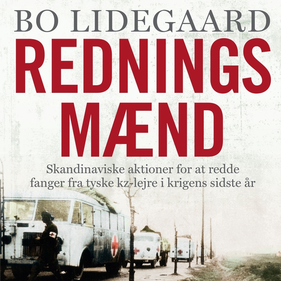 Redningsmænd (lydbog) af Bo Lidegaard