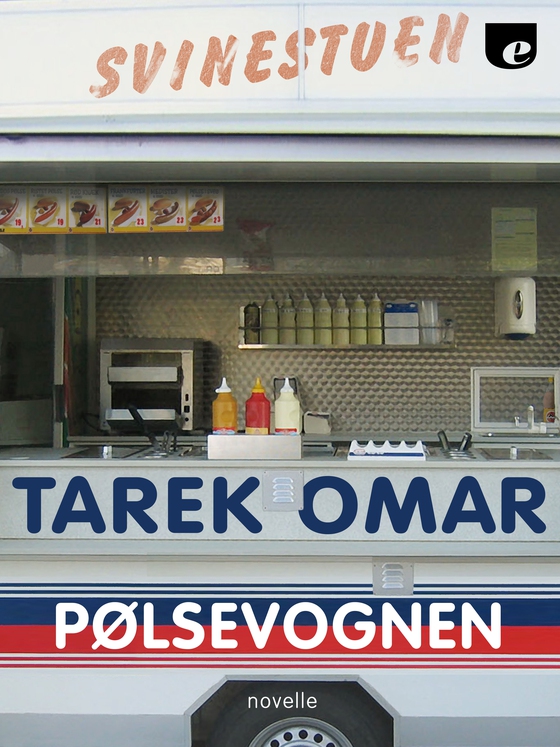 Pølsevognen (e-bog) af Tarek Omar