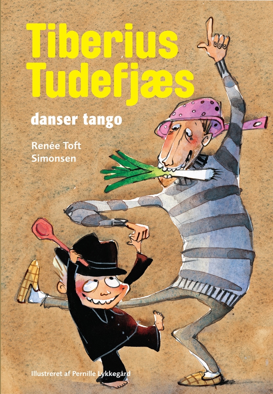 Tiberius Tudefjæs danser tango (e-bog) af Renée Toft Simonsen