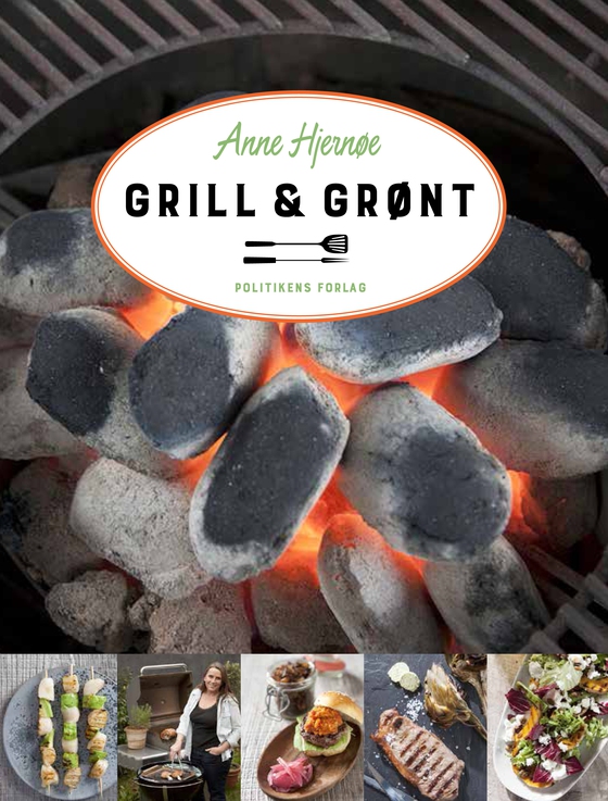 Grill & Grønt (e-bog) af Anne Hjernøe