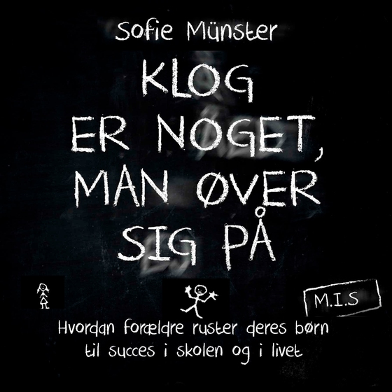 Klog er noget, man øver sig på