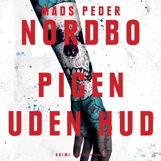 Pigen uden hud (lydbog) af Mads Peder Nordbo