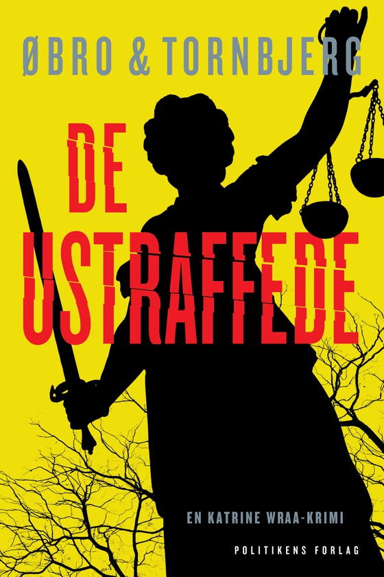 De ustraffede (e-bog) af Øbro & Tornbjerg
