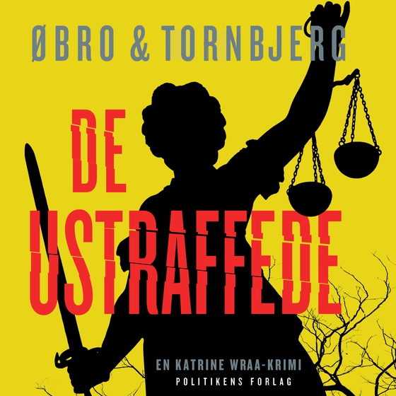 De ustraffede (lydbog) af Øbro & Tornbjerg