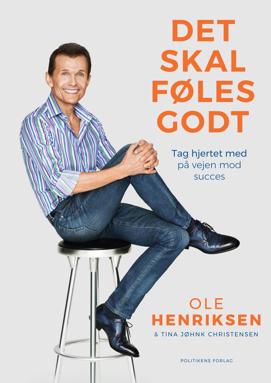 Det skal føles godt (e-bog) af Ole Henriksen