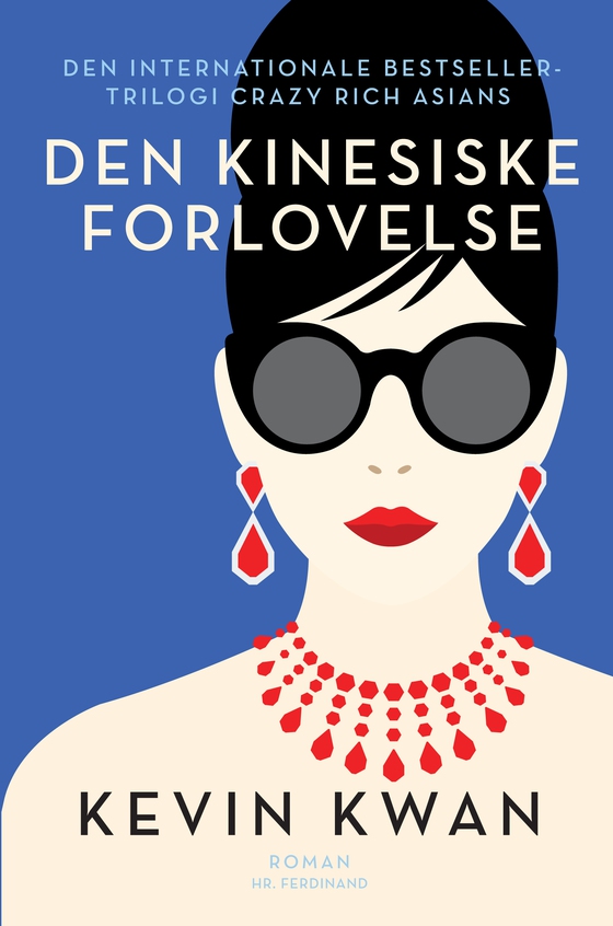 Den kinesiske forlovelse (lydbog) af Kevin Kwan