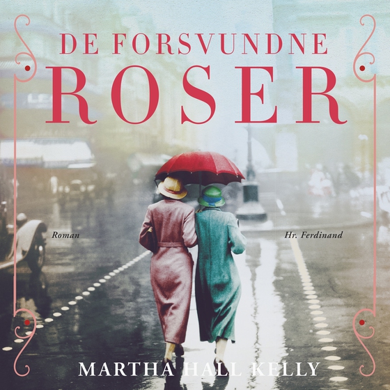 De forsvundne roser (lydbog) af Martha Hall Kelly