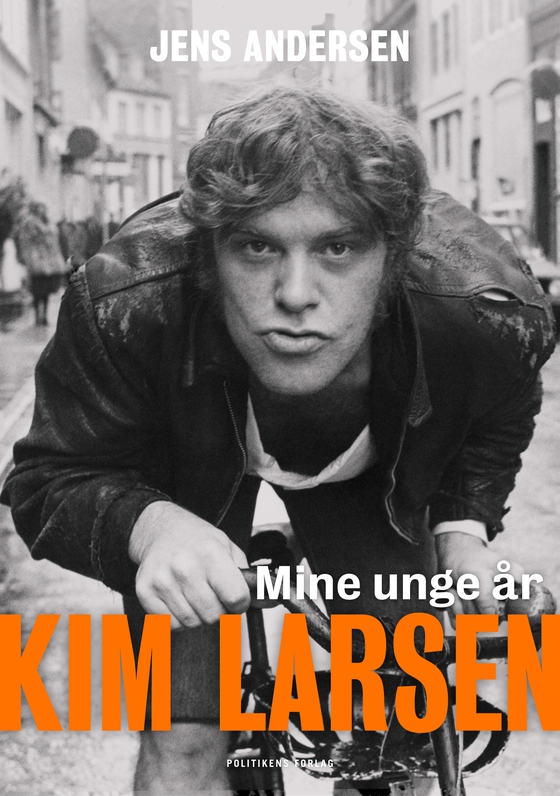 Kim Larsen - Mine unge år (e-bog) af Jens Andersen