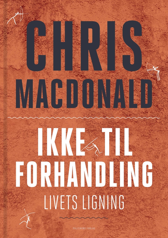 Ikke til forhandling - Livets ligning (e-bog) af Chris MacDonald