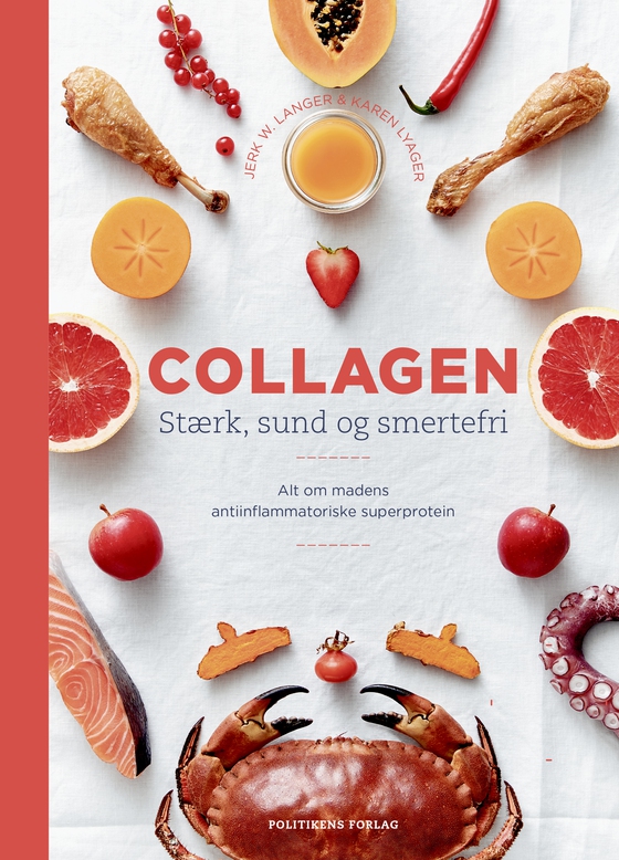Collagen - Stærk, sund og smertefri (lydbog) af Jerk W. Langer