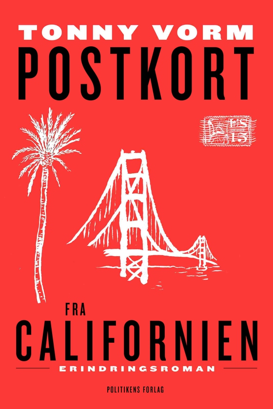 Postkort fra Californien (e-bog) af Tonny Vorm