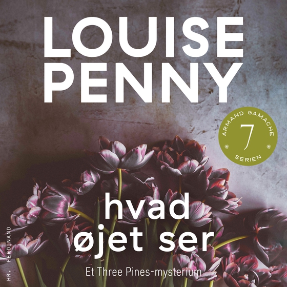 Hvad øjet ser (lydbog) af Louise Penny