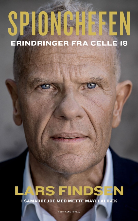 Spionchefen - Erindringer fra celle 18 (e-bog) af Mette Mayli Albæk