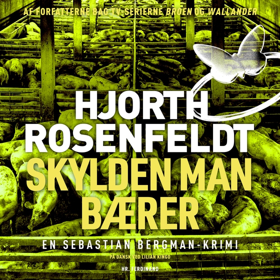 Skylden man bærer (lydbog) af Michael Hjorth