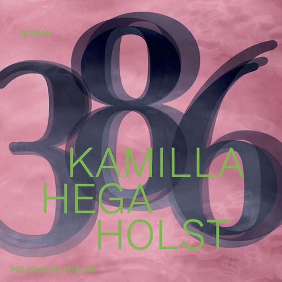 386 (lydbog) af Kamilla Hega Holst