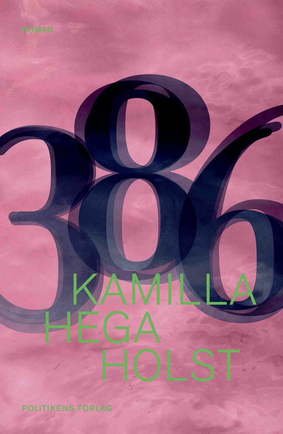 386 (e-bog) af Kamilla Hega Holst