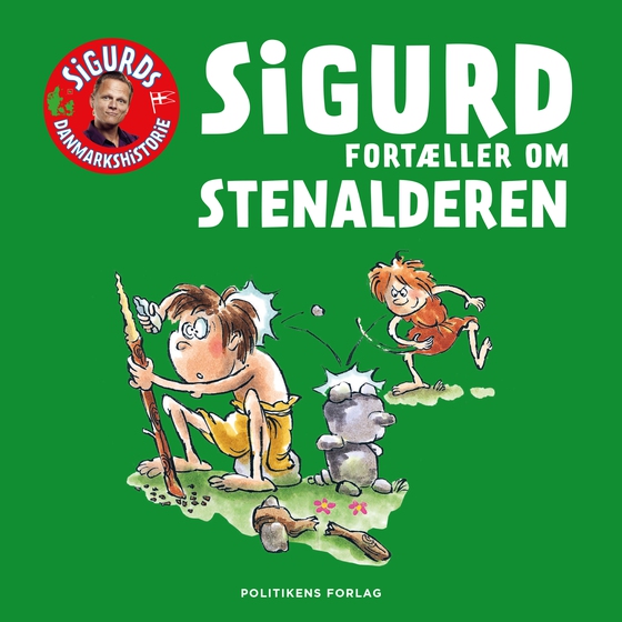 Sigurd fortæller om stenalderen (lydbog) af Sigurd Barrett