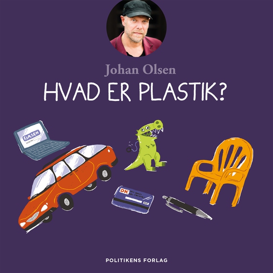 Hvad er plastik? (lydbog) af Johan Olsen