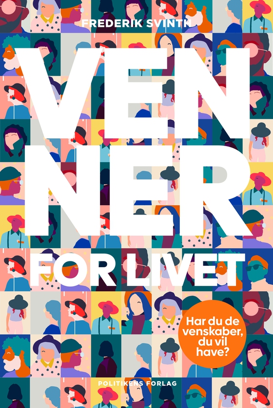 Venner for livet (e-bog) af Frederik Svinth