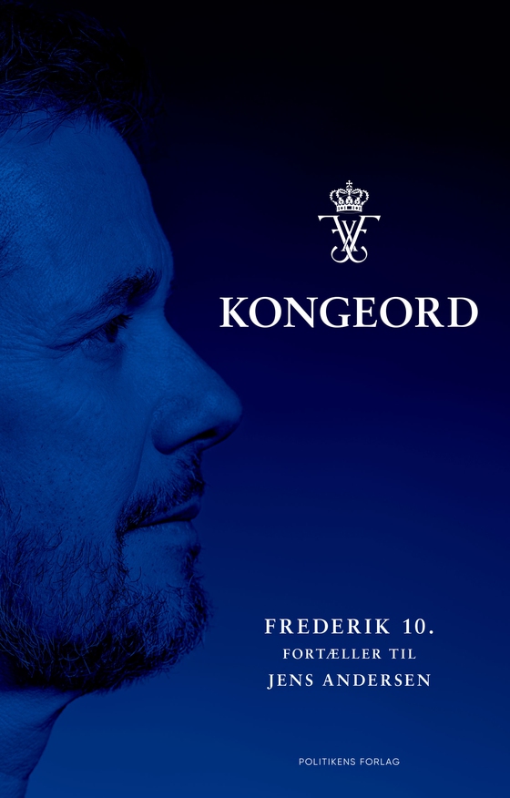 Kongeord - Frederik 10. fortæller til Jens Andersen (e-bog) af Jens Andersen