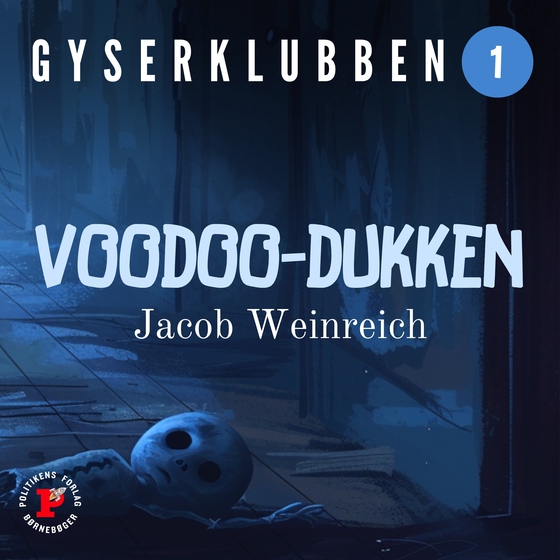 Voodoo-dukken (lydbog) af Jacob Weinreich