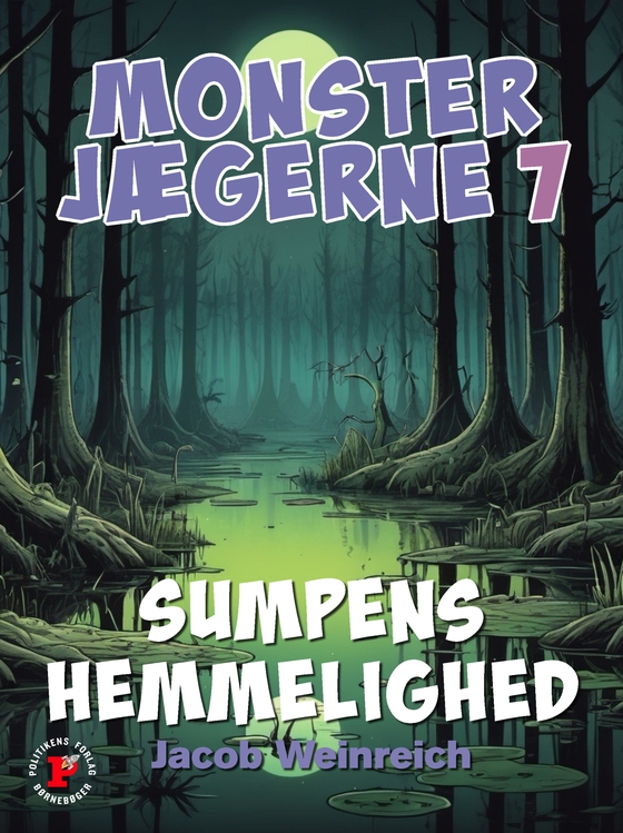 Sumpens hemmelighed (e-bog) af Jacob Weinreich