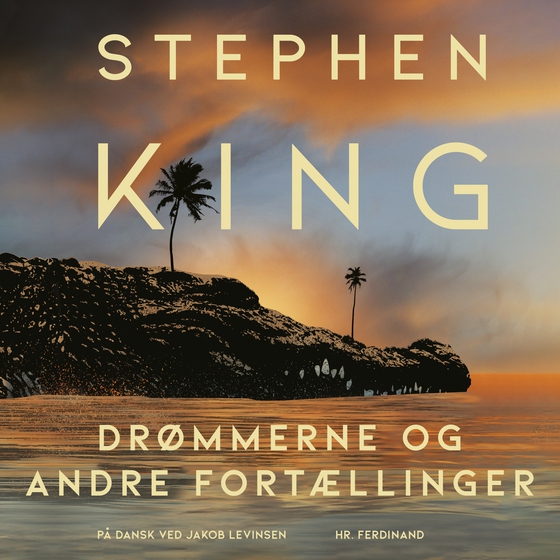 Drømmerne og andre fortællinger (lydbog) af Stephen King