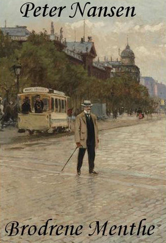 Brødrene Menthe (e-bog) af Peter Nansen