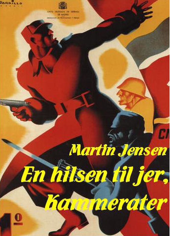 En hilsen til jer kammerater (e-bog) af Martin Jensen