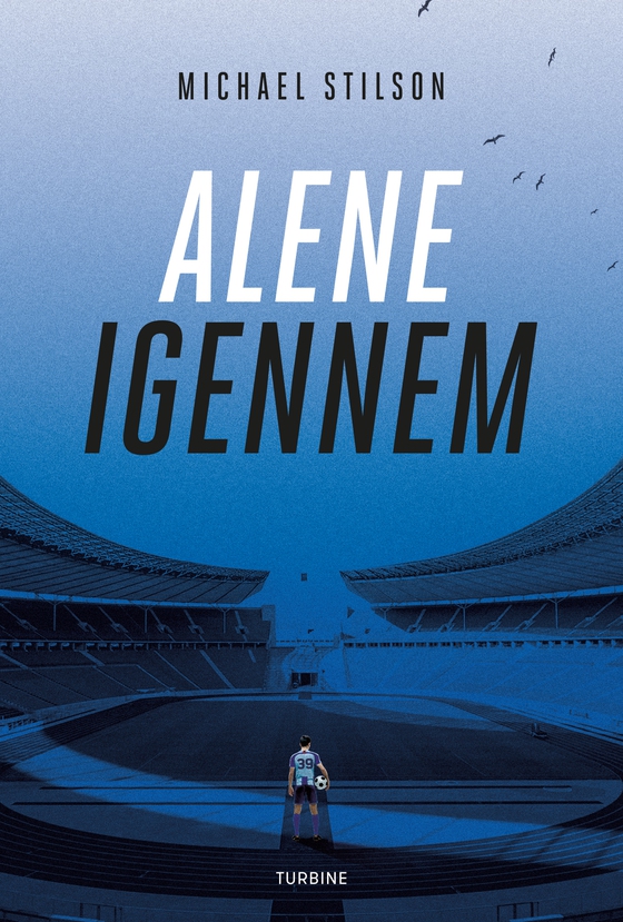 Alene igennem (e-bog) af Michael Stilson