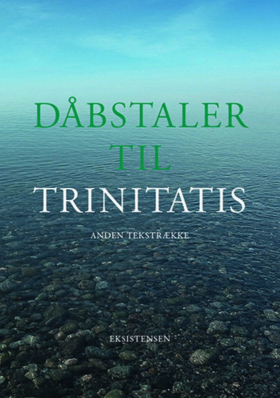 Dåbstaler til trinitatis - Anden tekstrække (e-bog) af Kjeld Slot Nielsen