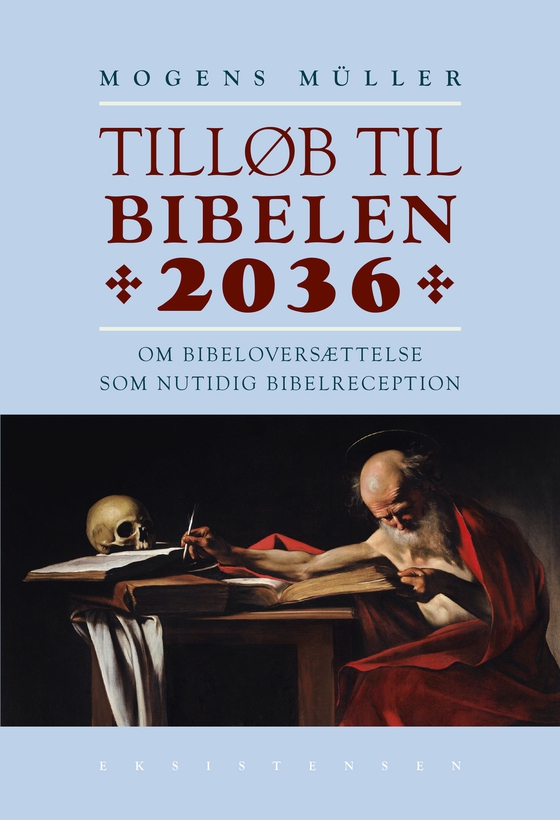 Tilløb til Bibelen 2036 (e-bog) af Mogens  Müller