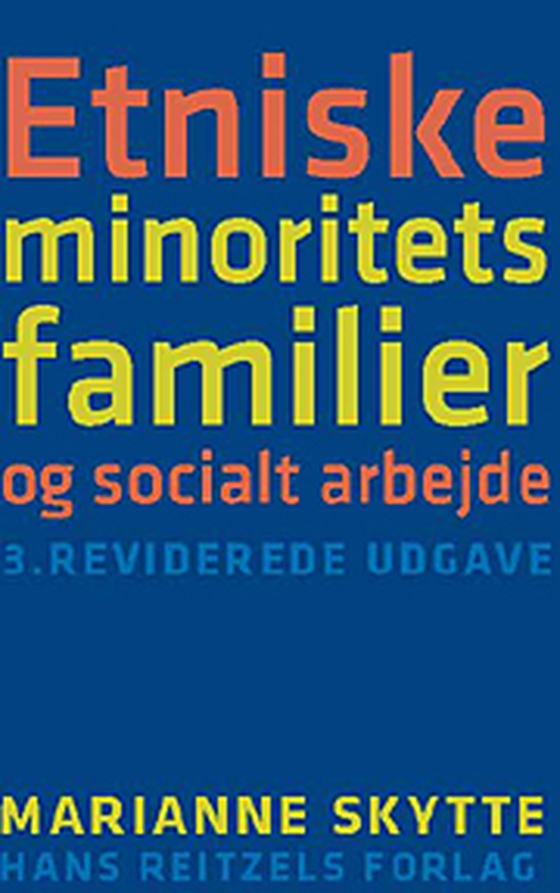 Etniske minoritetsfamilier og socialt arbejde (e-bog) af Marianne Skytte