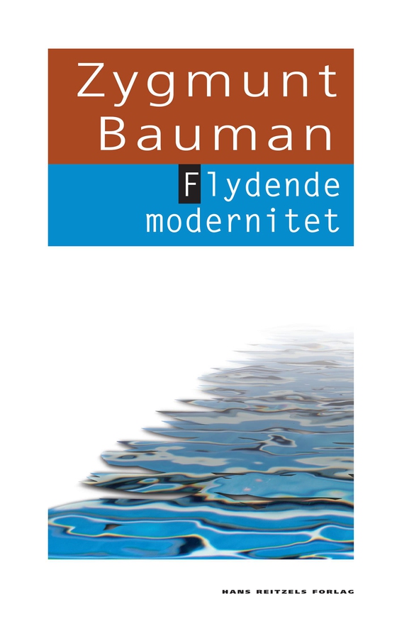 Flydende modernitet (e-bog) af Zygmunt Bauman