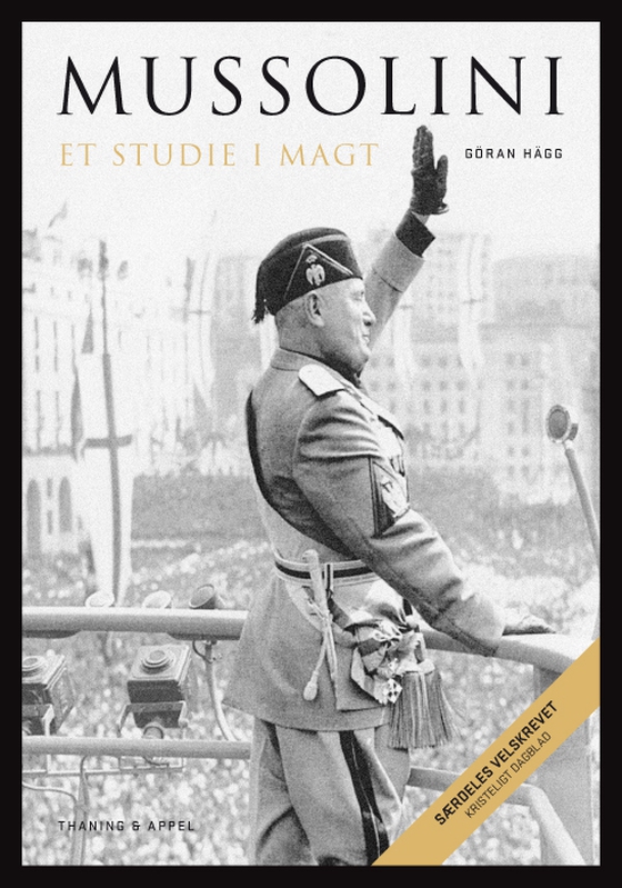 Mussolini - Et studie i magt (e-bog) af Göran Hägg