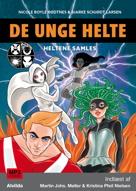 De unge helte 1: Heltene samles