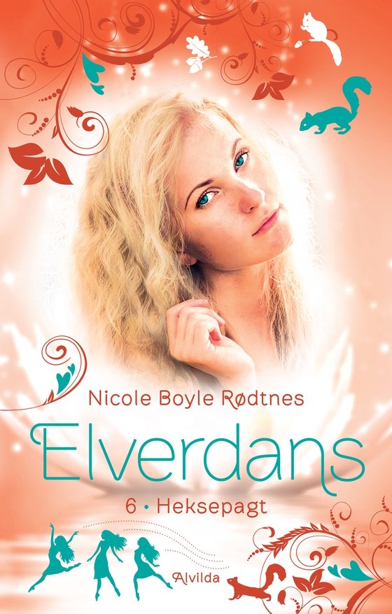 Elverdans 6: Heksepagt (e-bog) af Nicole Boyle Rødtnes