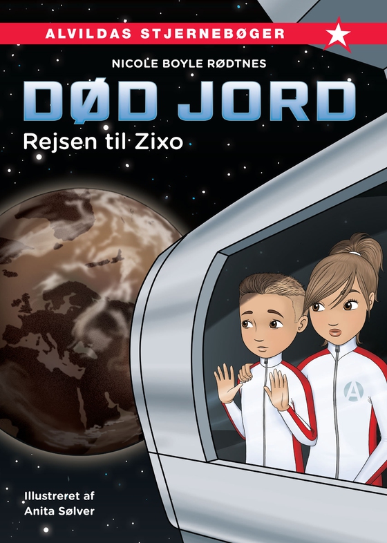 Død jord 1: Rejsen til Zixo (e-bog) af Nicole Boyle Rødtnes