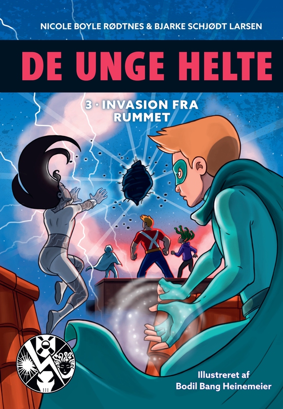 De unge helte 3: Invasion fra rummet