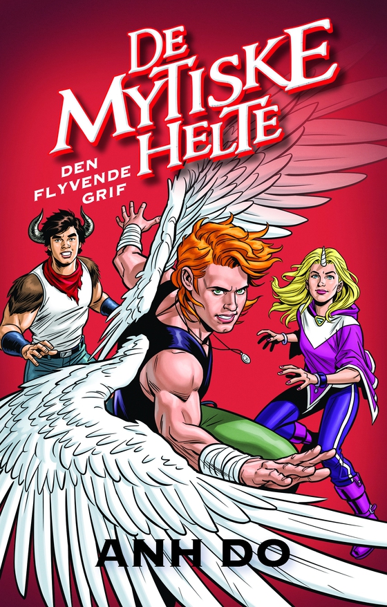 De mytiske helte 3: Den flyvende grif (lydbog) af Anh Do