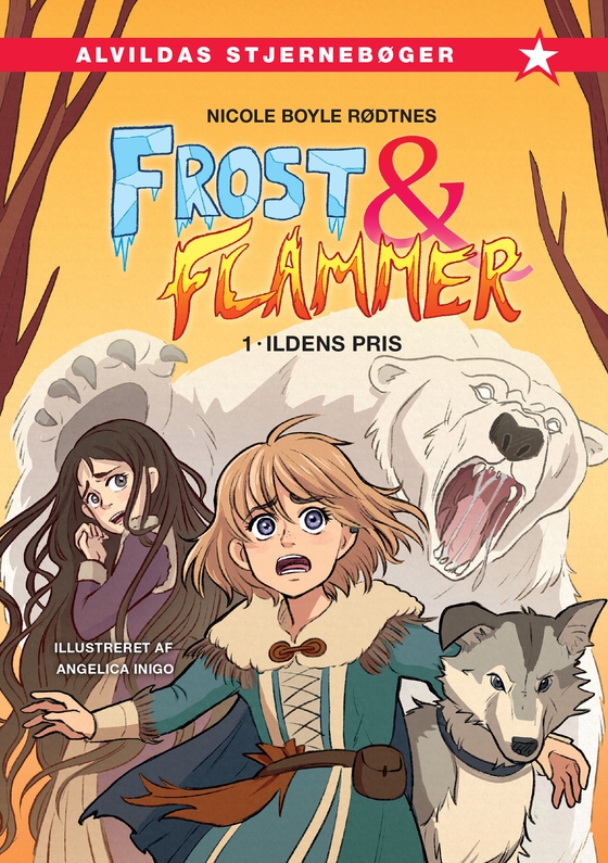 Frost og flammer 1: Ildens pris (e-bog) af Nicole  Boyle Rødtnes